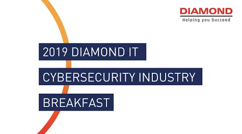 EVENT RECAP: 2019 Diamond IT Cybersecurity Breakfast